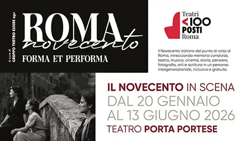 Roma Novecento - Forma et Performa - Il Novecento in scena dal 20 gennaio al 13 giugno 2026 al Teatro Porta Portese